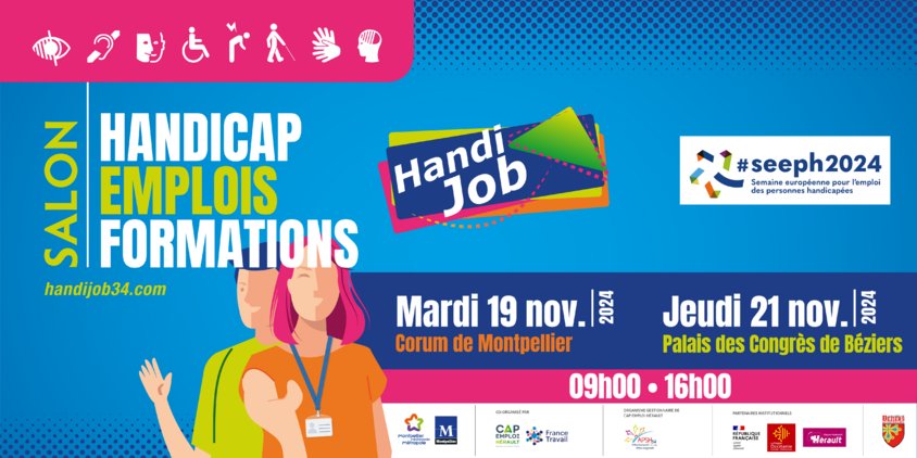 Salon handicap emplois formation Handi'Job Montpellier et Béziers